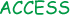 ACCESS